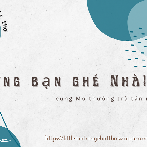 Lời chào đầu tiên của Nhà Little Mơ...
