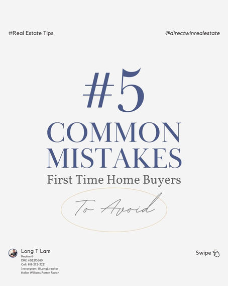 #5 Common Mistakes of First Time HomeBuyers
