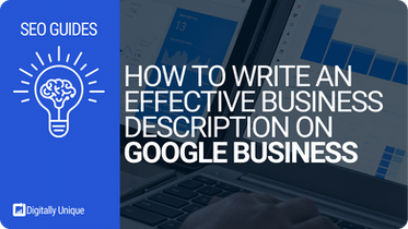 How to Write an Effective Business Description on Google Business