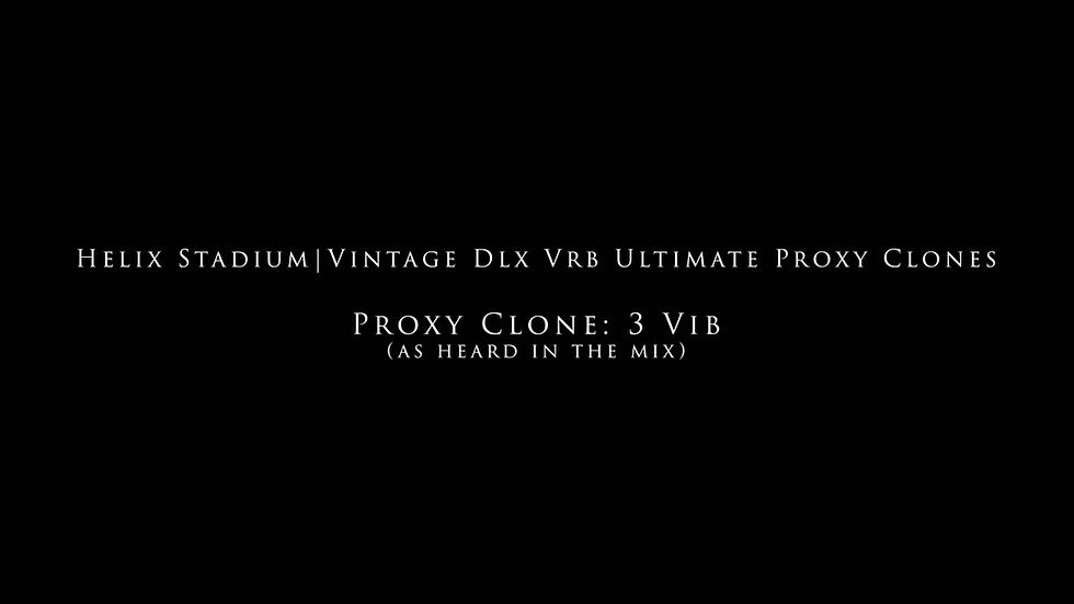 Thumbnail: Line 6 Helix STADIUM - Vintage '65 Dlx Vrb Ultimate PROXY Clones