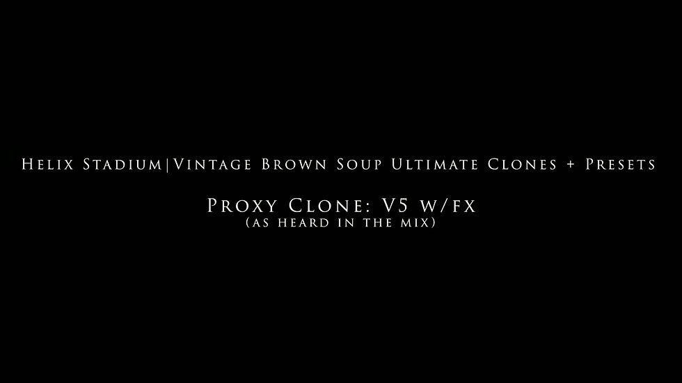 Thumbnail: Line 6 Helix STADIUM - Vintage '61 Brown Soup Ultimate PROXY Clones + Presets
