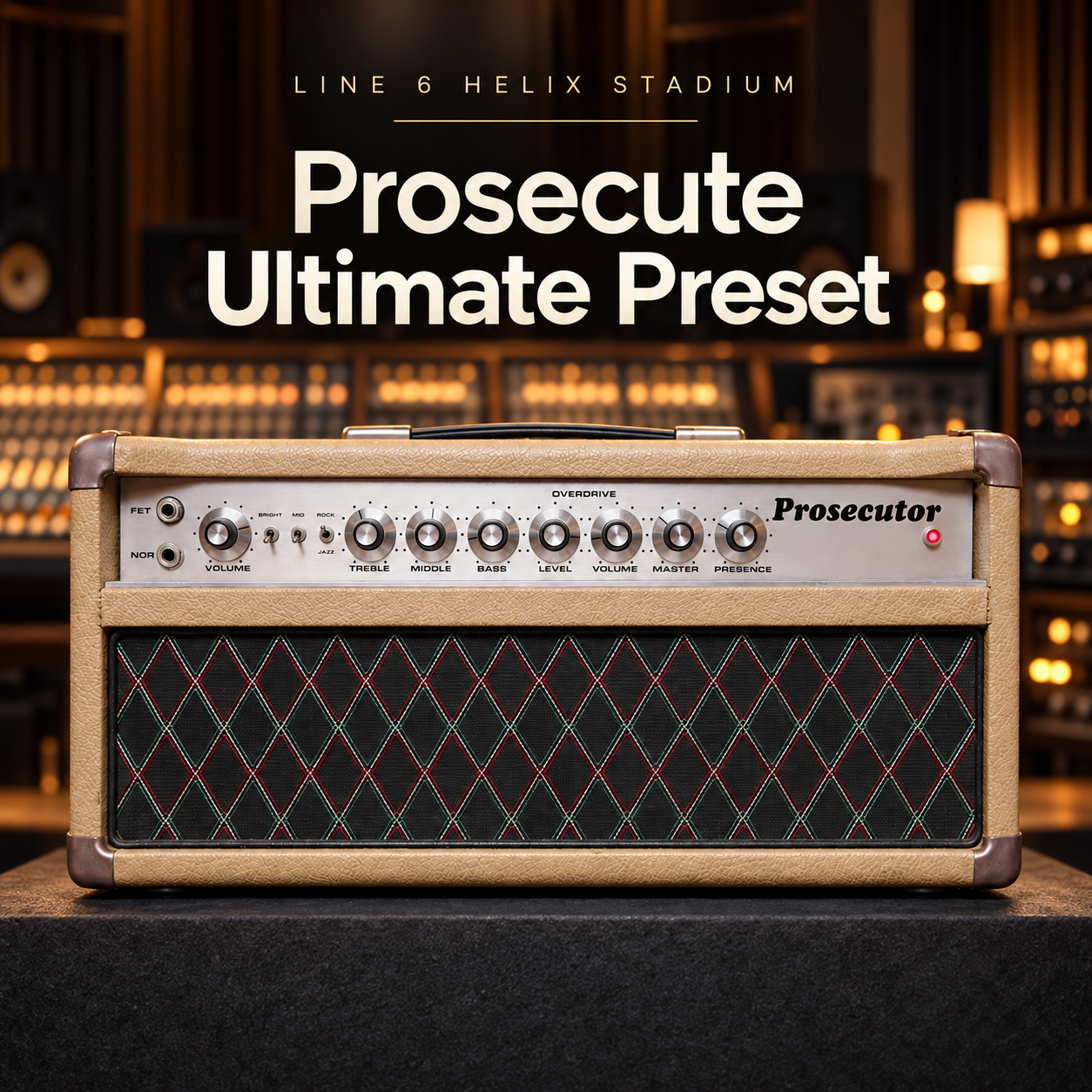 Line 6 Helix Stadium - Prosecute Ultimate Preset