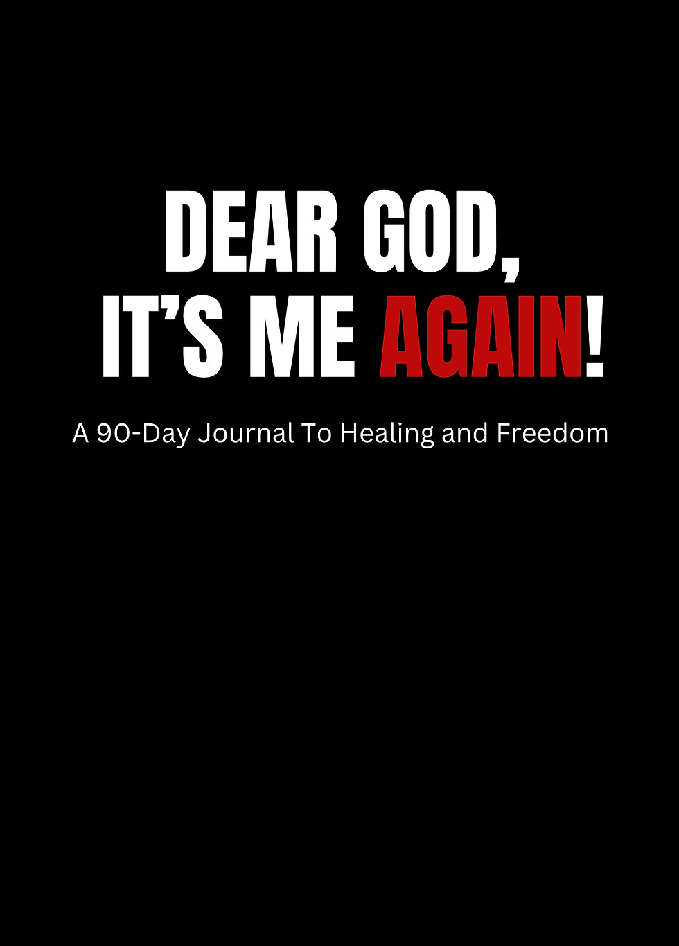 Thumbnail: Dear God, It's Me Again Journal