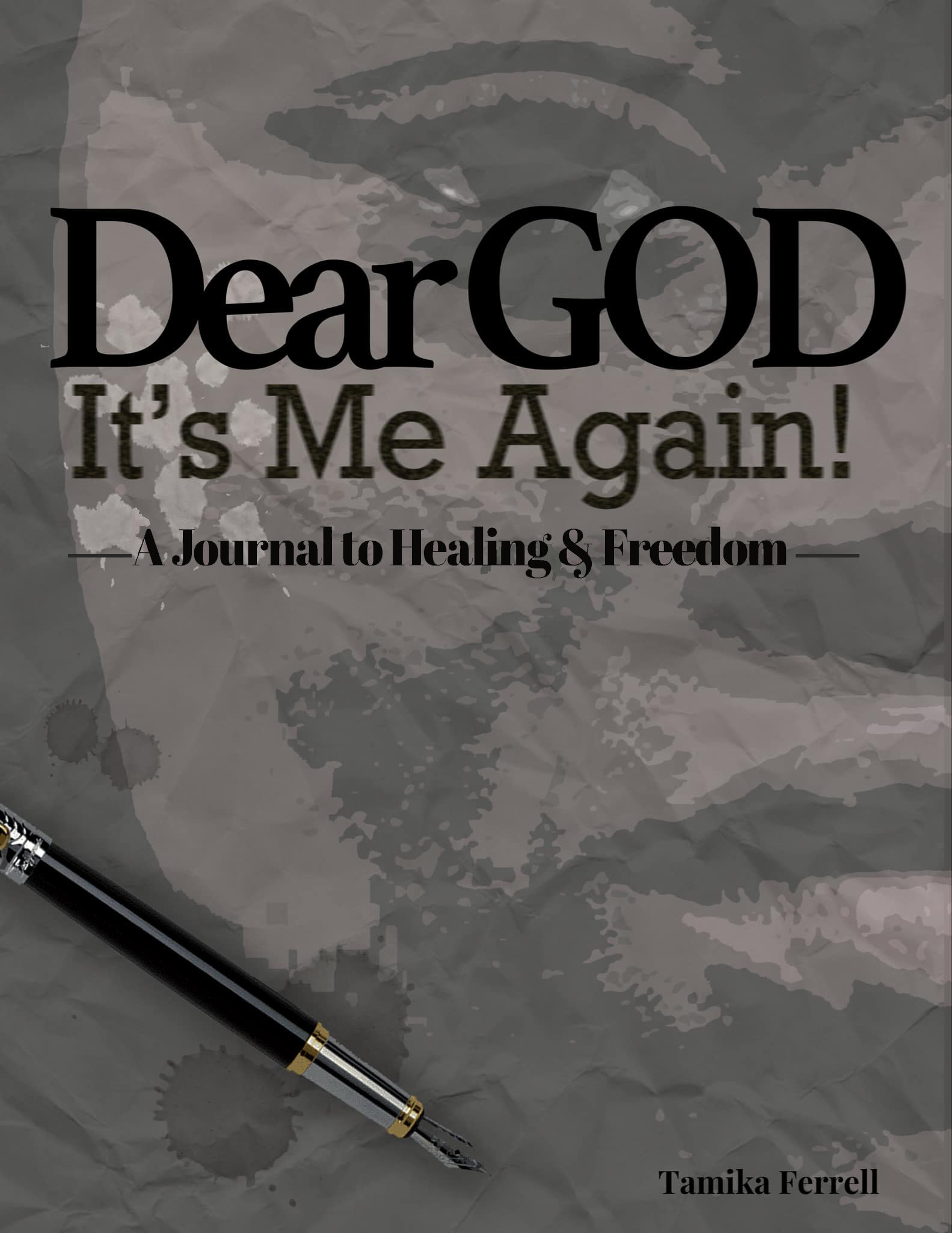 Dear God, It's Me Again Journal