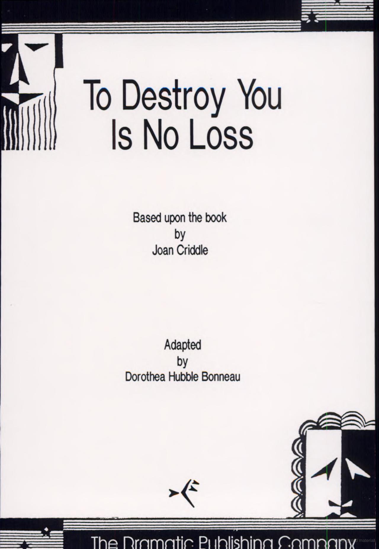 To Destroy You Is No Loss.jpeg