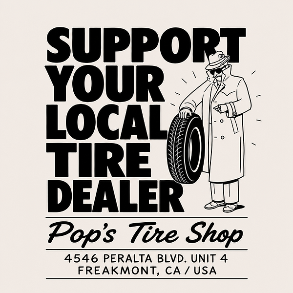 Support Your Local Tire Dealer