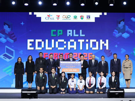 CP ALL Education Forum 2026 ทุ่ม 1,678 ล้าน สร้างคนให้พร้อมจริง สมัครรับทุนการศึกษาได้ที่เซเว่นกว่า 15,000 สาขาทั่วประเทศ พร้อมสาธิตการแข่งขันหุ่นยนต์ และกีฬา “หมากล้อม”