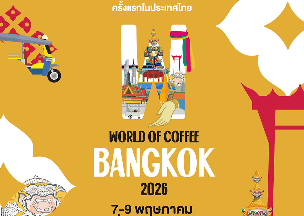 7-9 พฤษภาคมนี้ พบกับงาน World of Coffee Bangkok 2026 พร้อมการแข่งขัน World Cup Taster Championship และ Roaster Village ณ ไบเทคบุรี