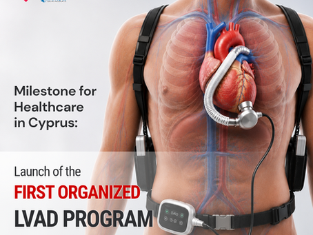 First Organized LVAD Program in Cyprus | Cardiac Innovation Center