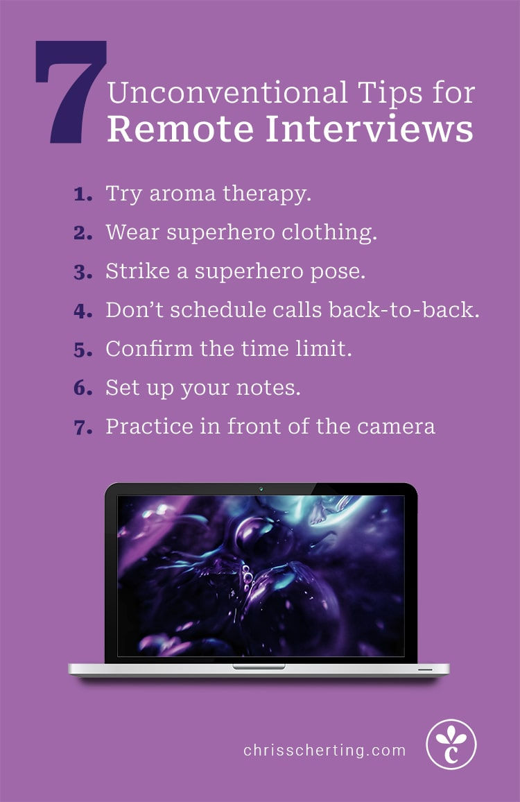 7 Unconventional Tips for Remote Interviews blog graphic - chris scherting