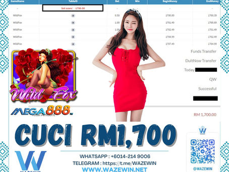 💶Bossku Berjaya Cuci ✨RM 1,700✨💶📌MEGA888📌🌹WILD FOX🌹
