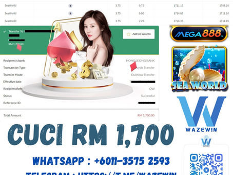 💵Bossku Berjaya Cuci ✨RM 1,700✨💵🤡MEGA888🤡  🐚SEA WORLD🐚