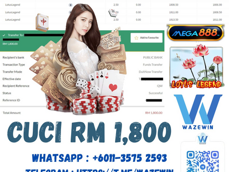 💰Bossku Berjaya Cuci ✨RM 1,800✨ ✅MEGA888✅🌷 LOTUS LEGEND🌷