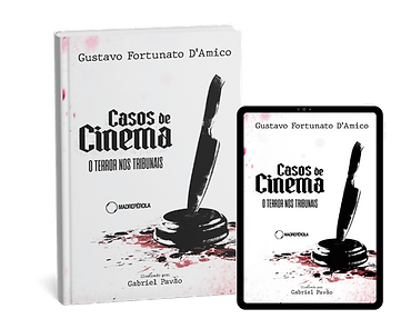 Casos de Cinema - O Terror nos Tribunais, Gustavo Fortunato D'amico