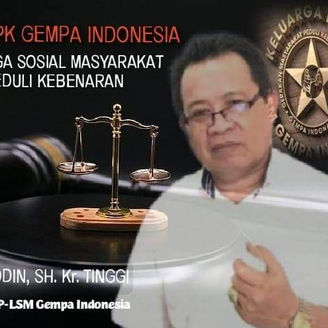 Ketua DPP LSM Gempa Indonesia: Inspektorat Daerah Tidak Punya Gigi Jika Masih di Bawah Kepala Daerah