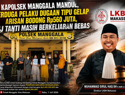 Kapolsek Manggala Mandul, Terduga Pelaku Dugaan Tipu Gelap Arisan Bodong Rp560 Juta, Hj Tanti Masih Berkeliaran Bebas