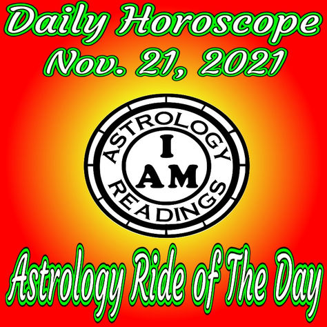 Daily Horoscope Nov. 21, 2021