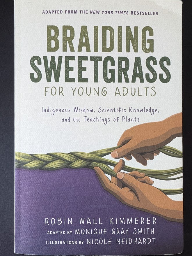 Cover art for Braiding Sweetgrass for Young Adults