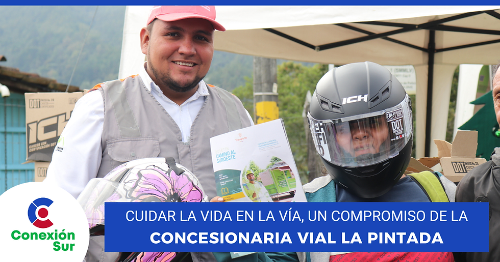 La ruta que elige la vida: así Concesión La Pintada transforma la seguridad vial en el Suroeste antioqueño