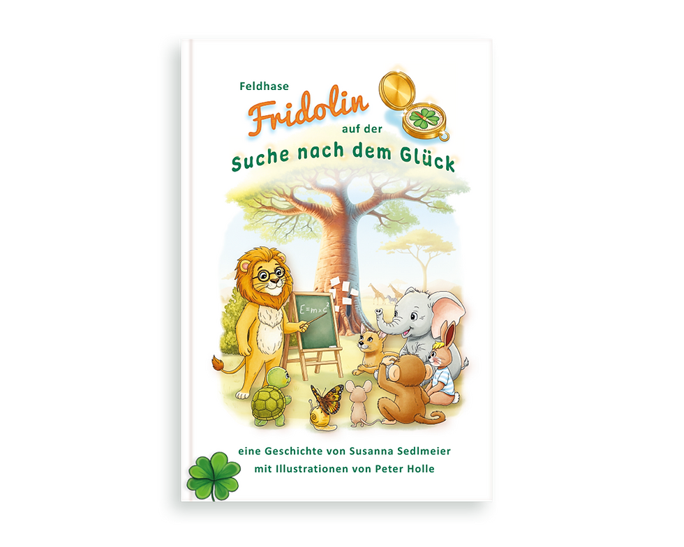 Kinderbuch_Feldhase Fridolin auf der Suche nach dem Glück_Cover