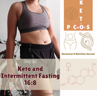 Keto for PCOS | Day 24: Keto and Intermittent Fasting 16:8 – What’s Working for Me
