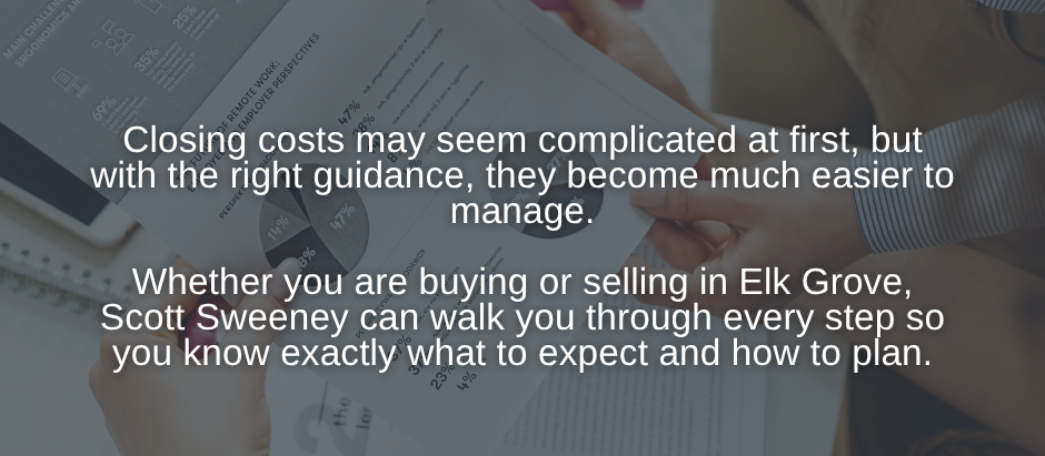 Elk Grove Realtor Scott Sweeney explaining closing costs for buyers and sellers