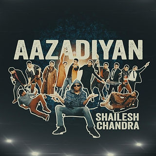 Shailesh Chandra's Aazadiyan Album Cover Pic