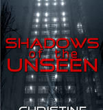 "Shadows of the Unseen" Sci-Fi with Heart by Christine Steendam