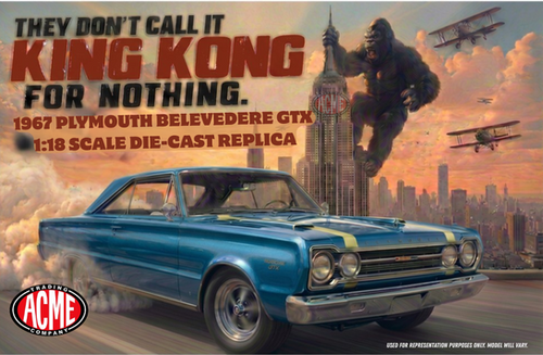 New Preorder ACME 1967 Plymouth Belvedere HEMI GTX - King Kong