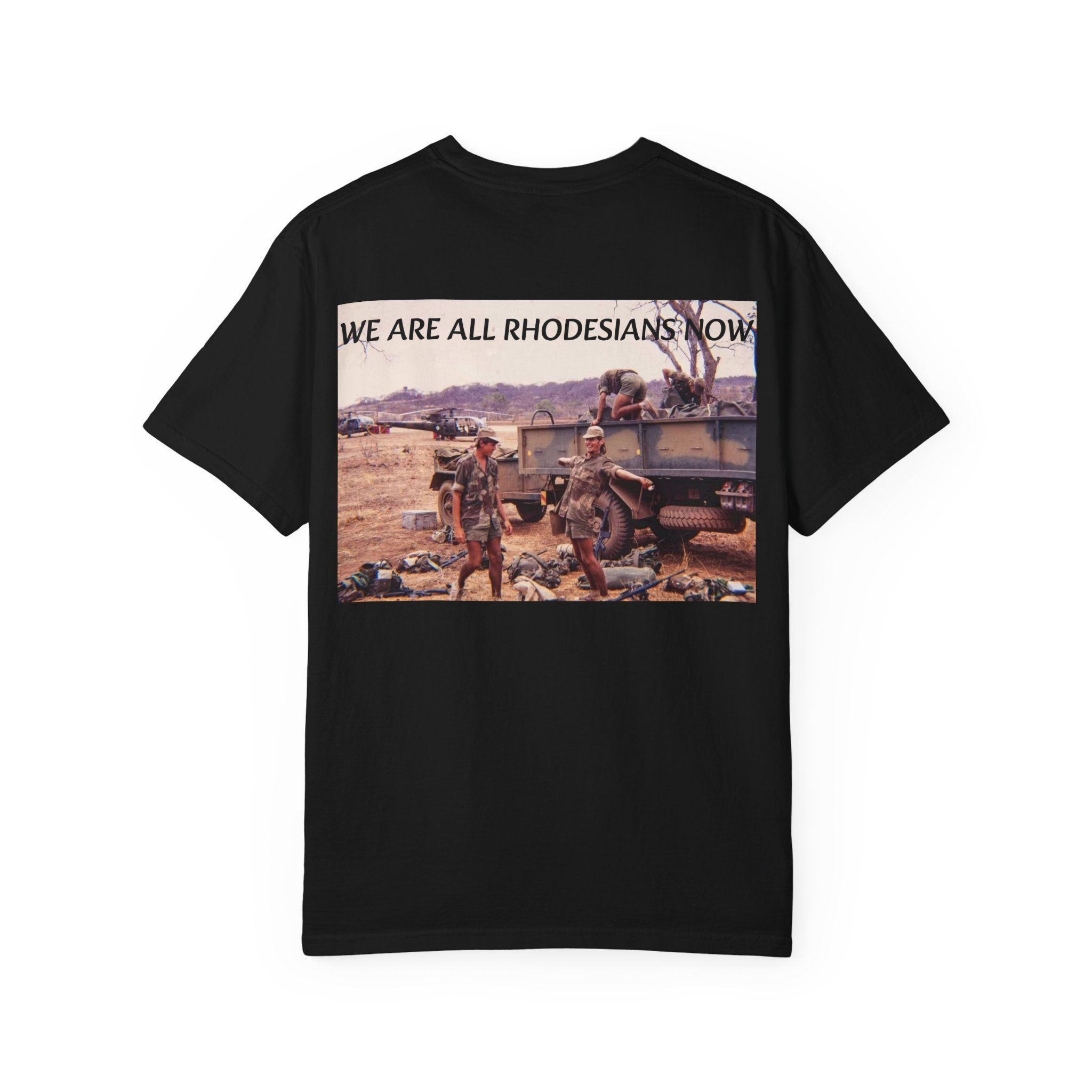 WE ARE ALL RHODESIANS NOW