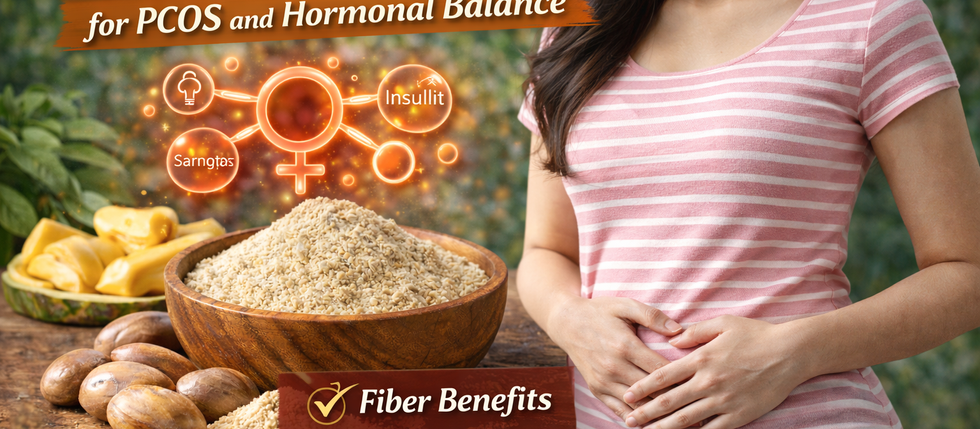 Jackfruit Seed Powder for PCOS and Hormonal Balance