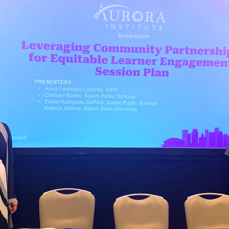 Reflections on Presenting at the Aurora Symposium: Leveraging Community Partnerships for Equitable Learner Engagement