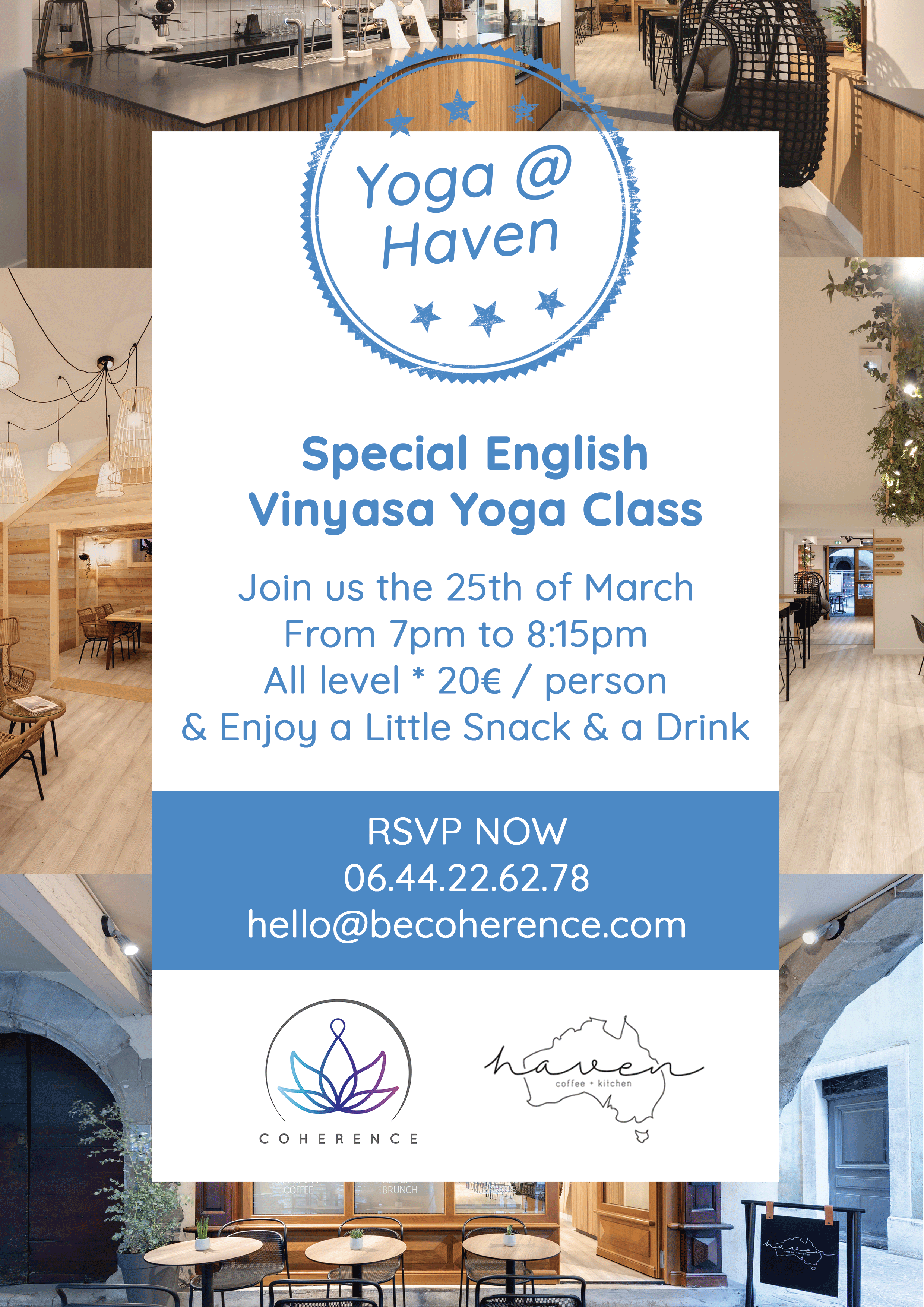 It is Yoga@Haven - Cours de Yoga Vinyasa en Anglais :)