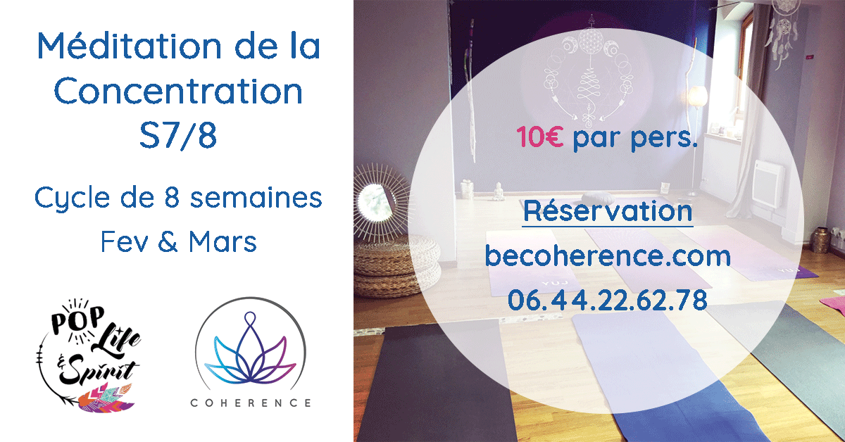 Méditation de la Concentration (S7/8) - Cycle de 8 Semaines de Méditation