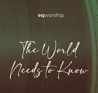 The World Needs To Know.png