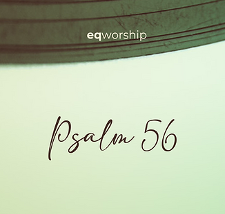 Psalm 56 (1).png