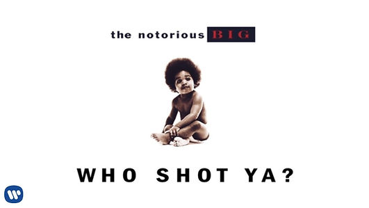 biggie who shot ya.jpg