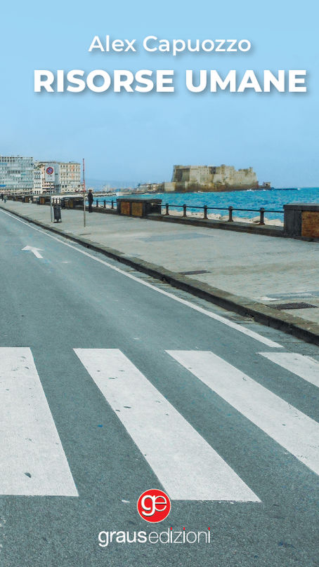 "Risorse umane" di Alex Capuozzo