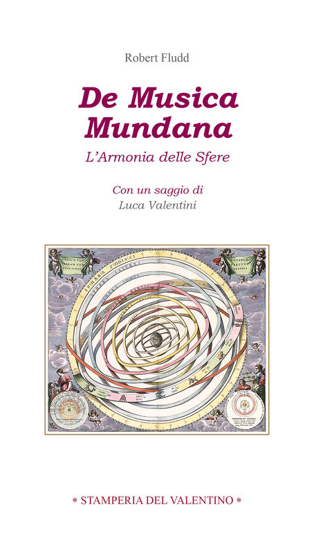 L’alchimista e astrologo britannico Robert Fludd torna in libreria con due nuovi volumi