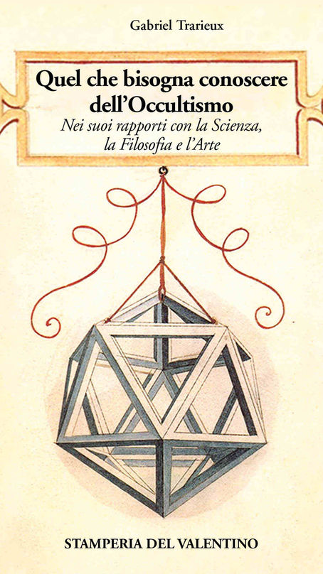 "Quel che bisogna conoscere dell’Occultismo