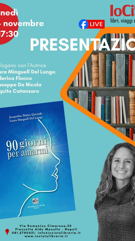 “90 giorni per amarmi” di Jacqueline Ibáñez Quezada e Laura Minguell Del Lungo, edito da Giuseppe de Nicola.