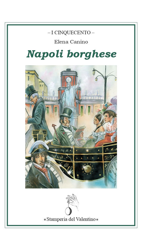 "Napoli borghese" e "Napoli guerra e pace"