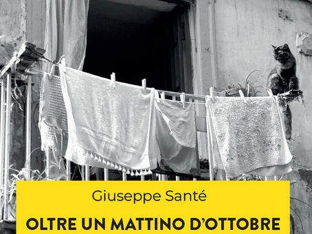 "Oltre un mattino d’ottobre" di Giuseppe Santé, edito da Graus Edizioni