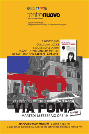 Delitto di Via Poma al Teatro Nuovo di Napoli per la rassegna Napoli Fermata Mistero