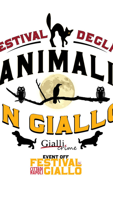 Nasce a Napoli il primo Festival degli Animali in Giallo, ideato, realizzato e diretto dalla giornalista e scrittrice Anita Curci
