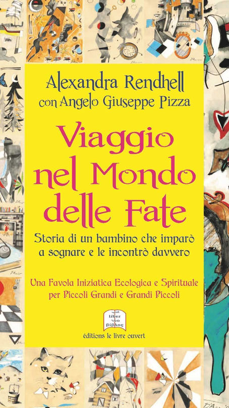 Viaggio nel mondo delle fate