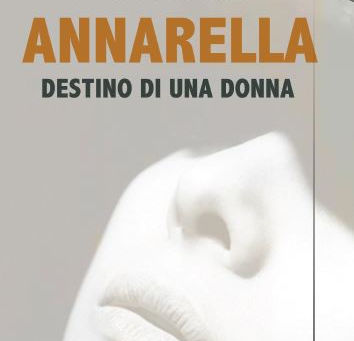 “Annarella” di Bruno Sacco. Homo Scrivens edizioni