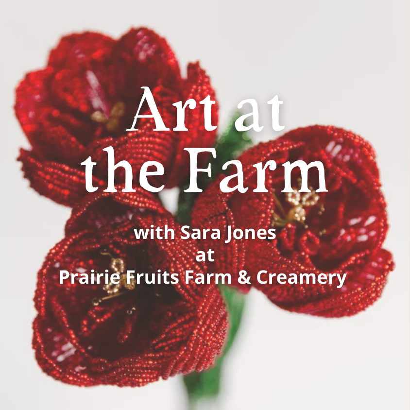 Art at the Farm: French Beading – Tulips