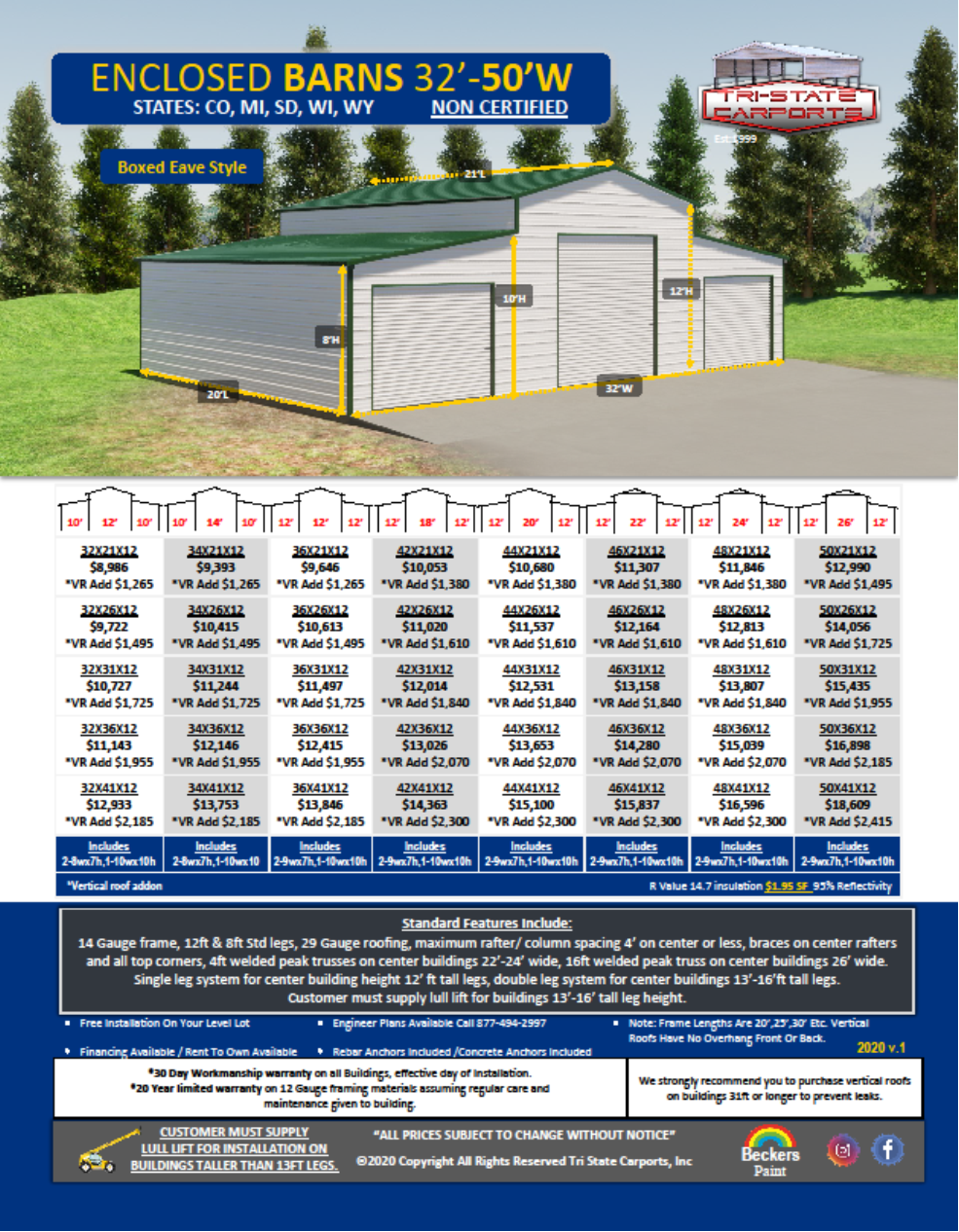 ENCLOSED BARNS 32'-50'W NON CERTIF