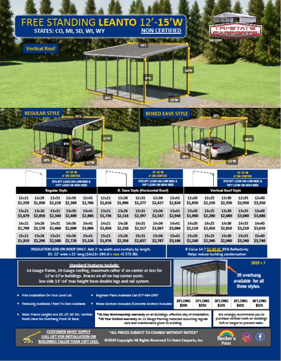 FREE STANDING LEAN TO 12'-15'W NON